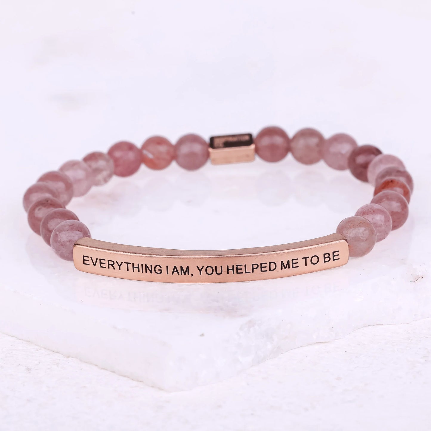 EVERYTHING I AM, YOU HELPED ME TO BE
