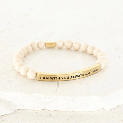 I AM WITH YOU ALWAYS - MATT 28:20